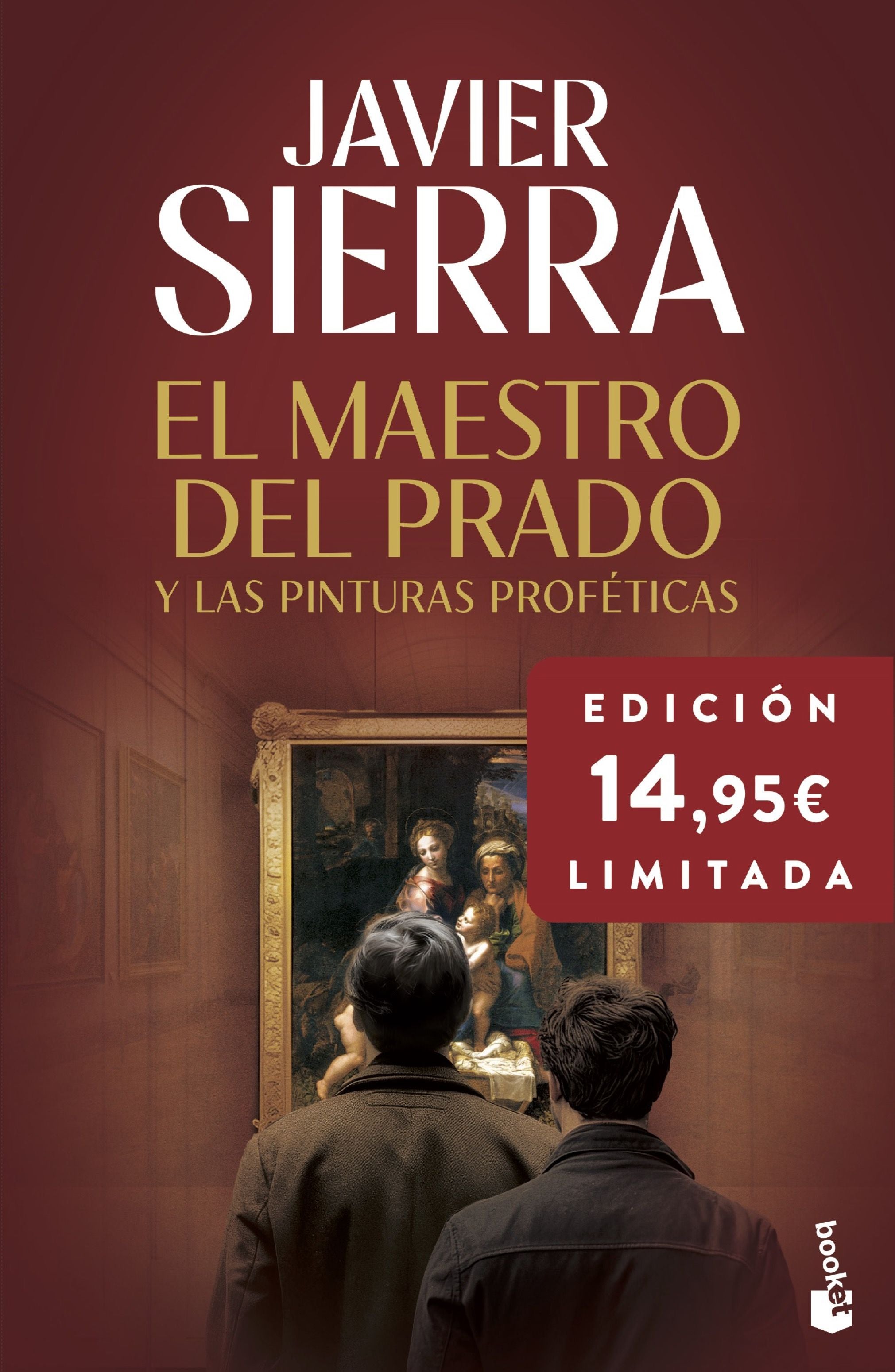 El maestro del Prado: Edición limitada a precio especial. Javier Sierra (Booket) 9788408316749