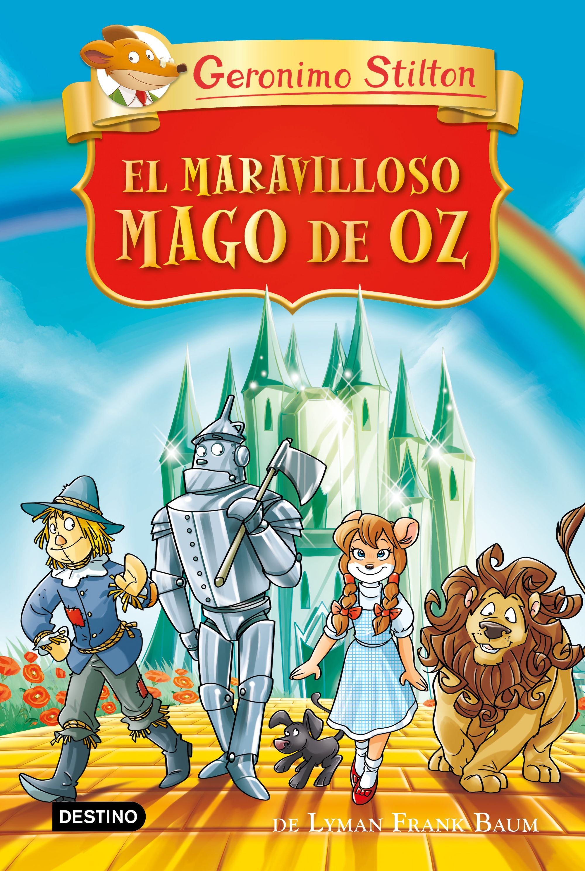 El maravilloso mago de Oz. Geronimo Stilton (Destino Infantil & Juvenil) 9788408313151 Imagen principal del producto