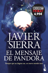 El mensaje de Pandora: Edición limitada a precio especial. Javier Sierra (Booket) 9788408263739