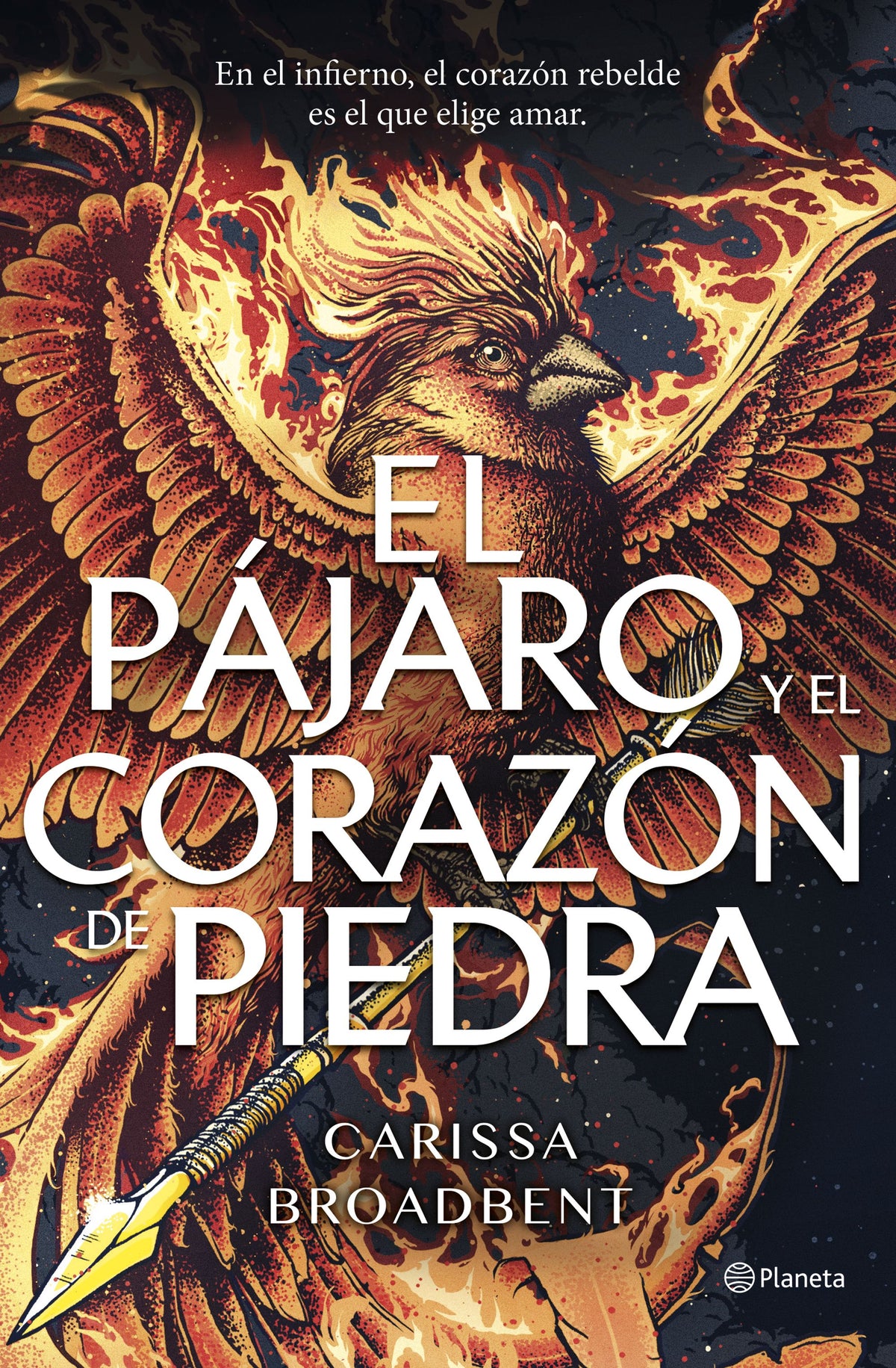 El pájaro y el corazón de piedra. Carissa Broadbent (Editorial Planeta) 9788408314264