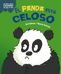 El panda está celoso. Sue Graves (Planeta Junior) 9788408295754