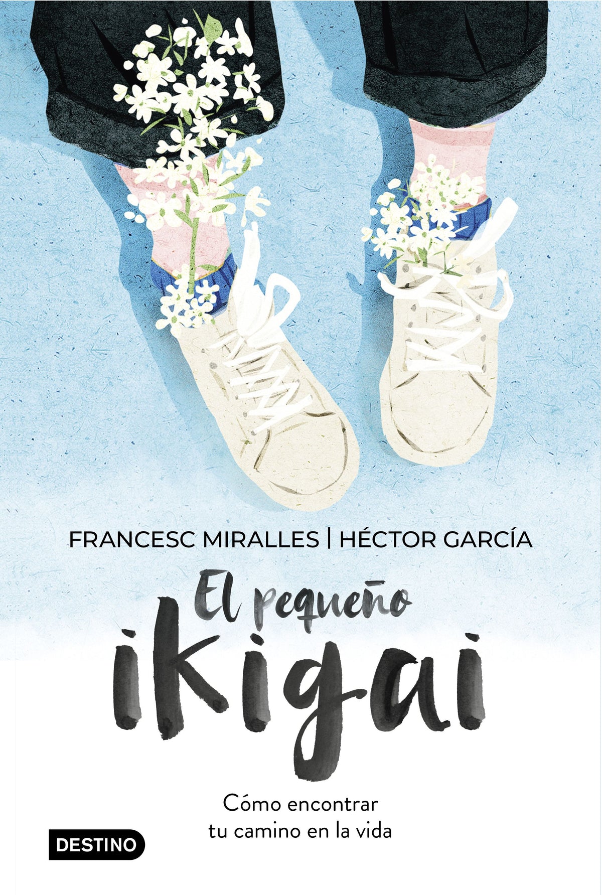 El pequeño ikigai: Cómo encontrar tu camino en la vida. Francesc Miralles (Destino Infantil & Juvenil) 9788408238997