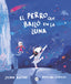 El perro que bailó en la Luna. John Boyne (Destino Infantil & Juvenil) 9788408292616