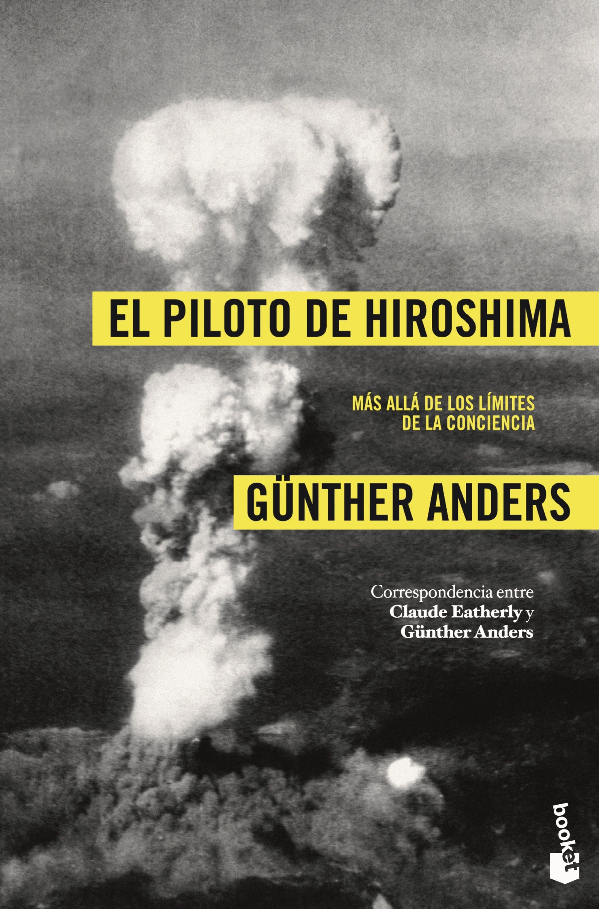El piloto de Hiroshima: Más allá de los límites de la conciencia Imagen principal del producto