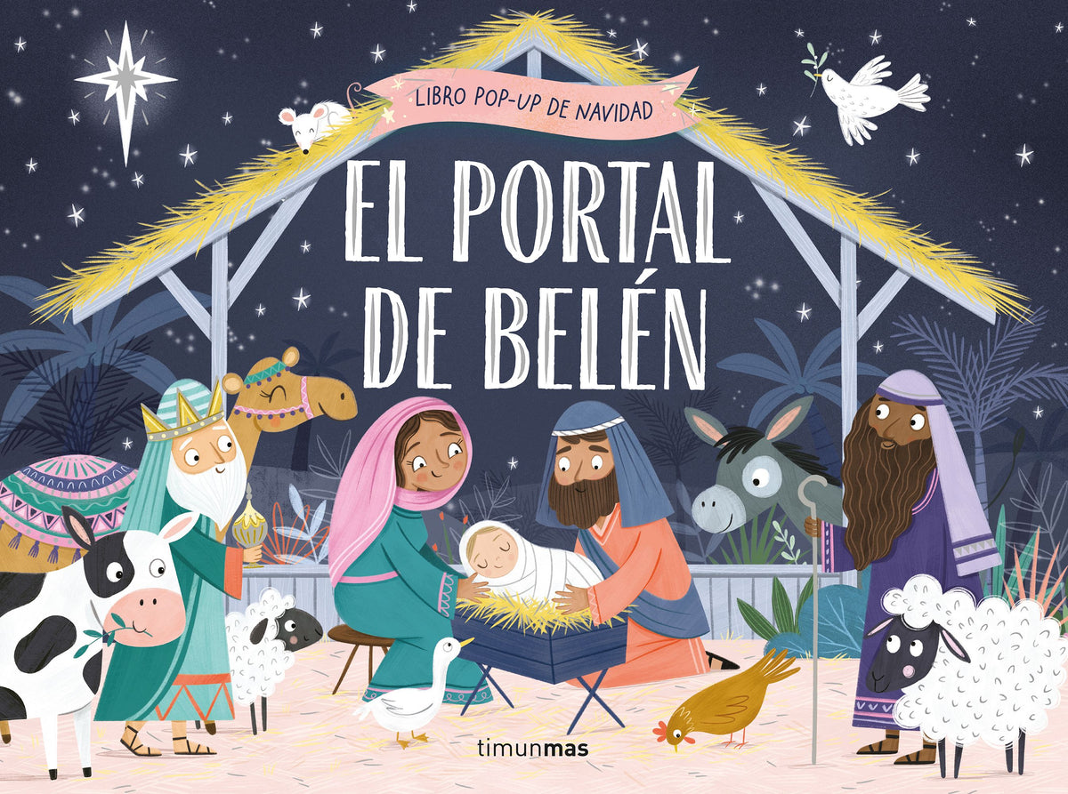 El portal de Belén. Libro pop-up de Navidad. Samara Hardy (Timun Mas Infantil) 9788408304579
