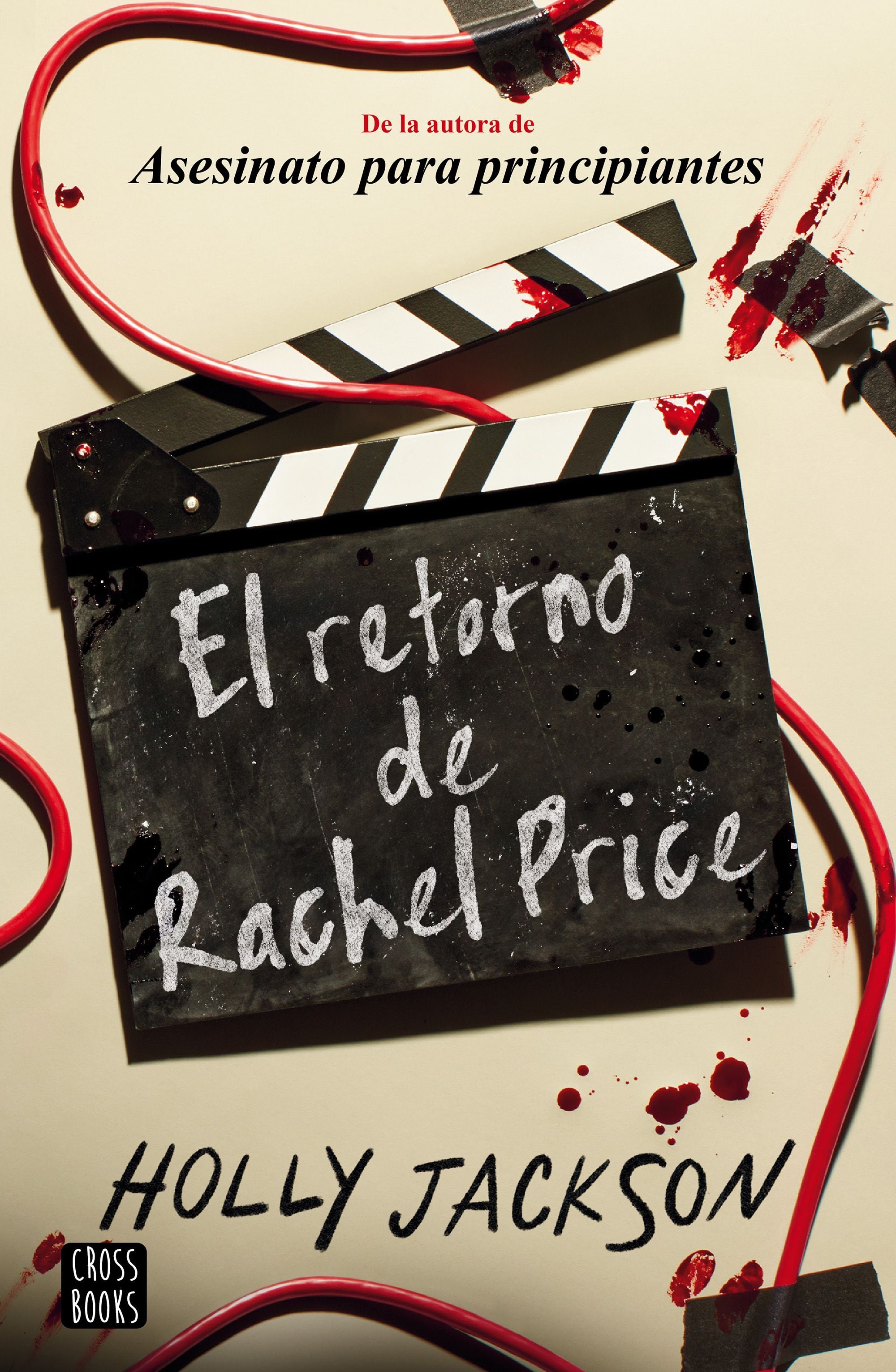 El retorno de Rachel Price. Holly Jackson (Crossbooks) 9788408302735 Imagen principal del producto