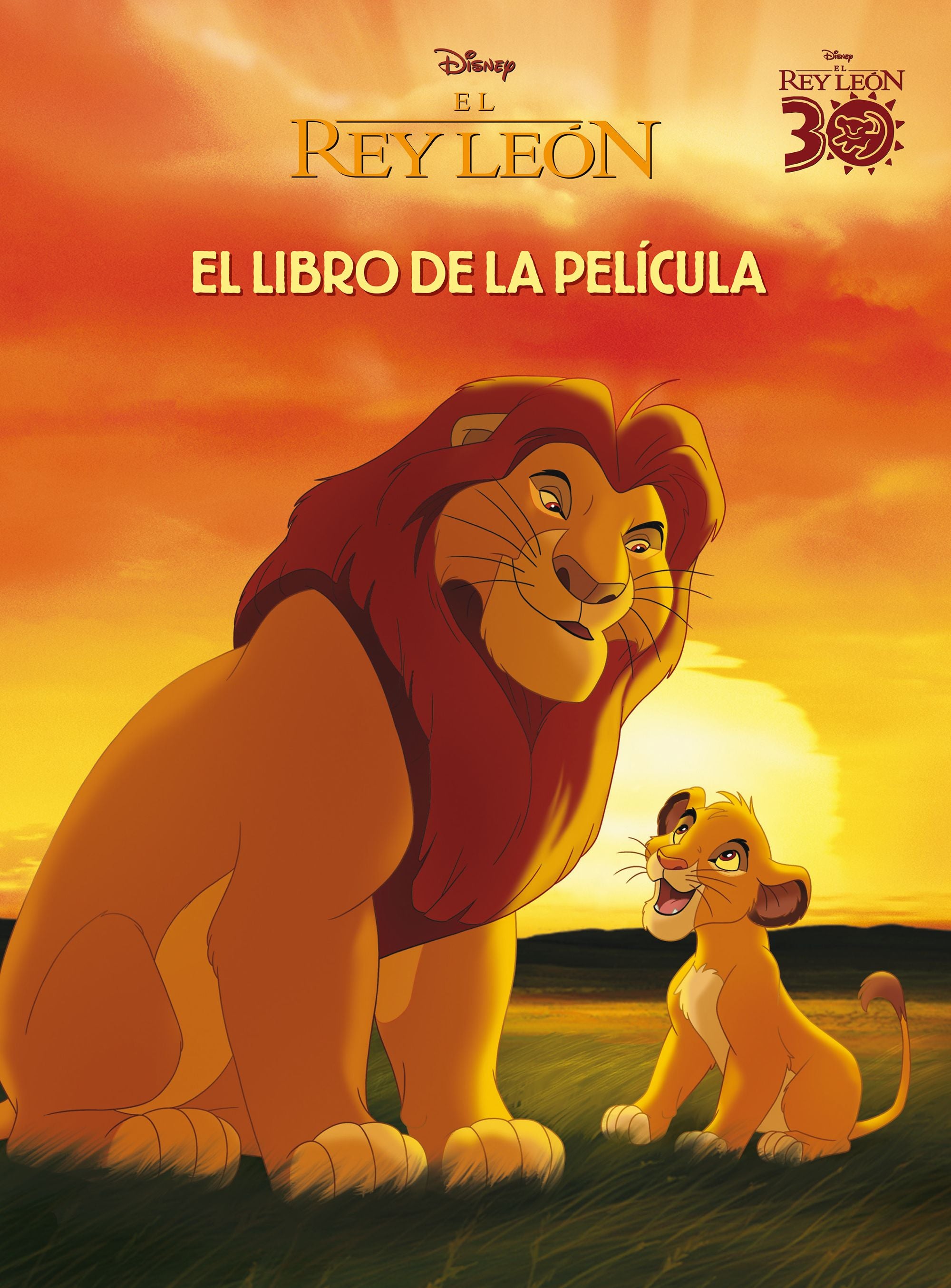 El Rey León. El libro de la película. Disney (Libros Disney) 9788410029491 Imagen principal del producto