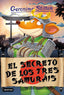 El secreto de los tres samuráis: Geronimo Stilton 94. Geronimo Stilton (Destino Infantil & Juvenil) 9788408273424