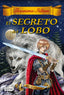 El secreto del lobo: Las trece espadas 4