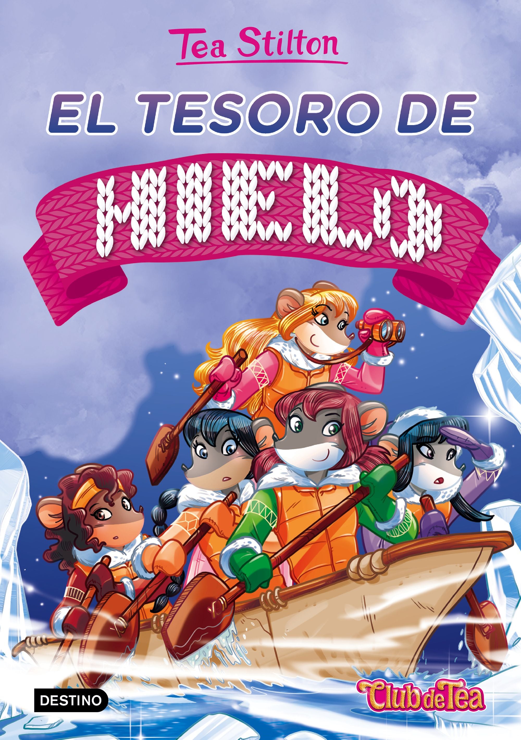 El tesoro de hielo: Tea Stilton 7 Imagen principal del producto