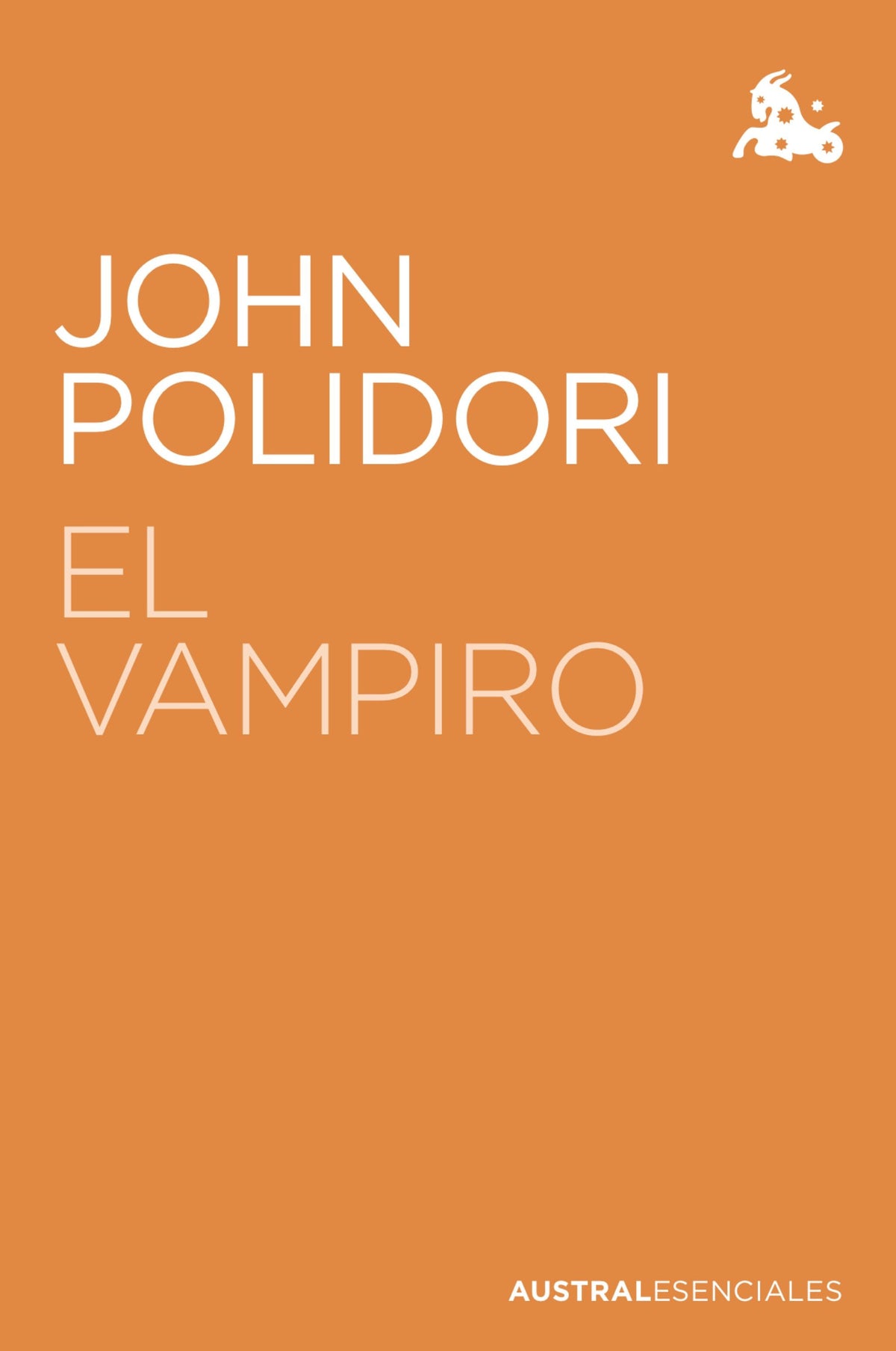 El Vampiro. John Polidori (Austral) 9788408223474