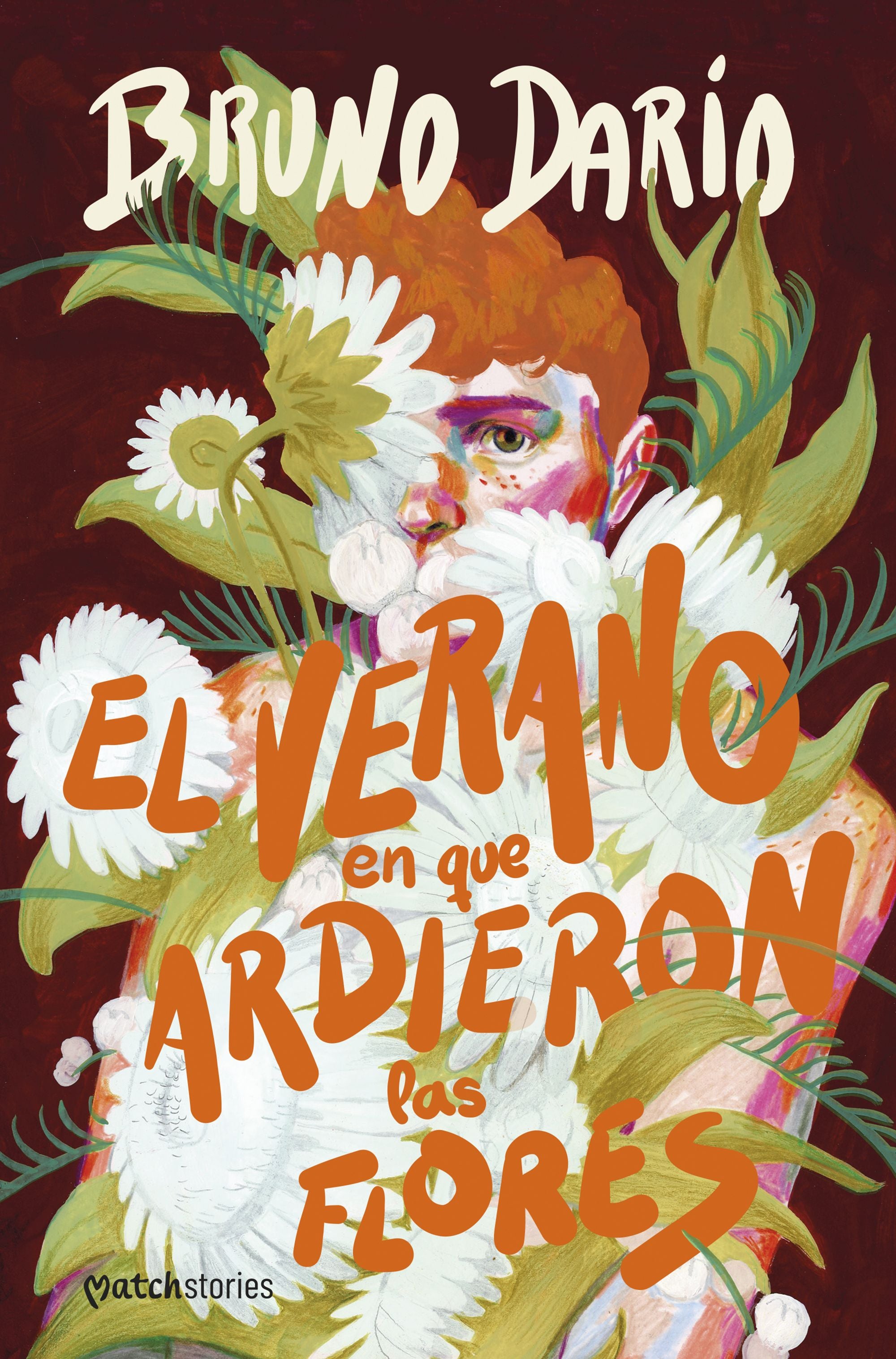 El verano en que ardieron las flores. Bruno Darío (Esencia) 9788408290148