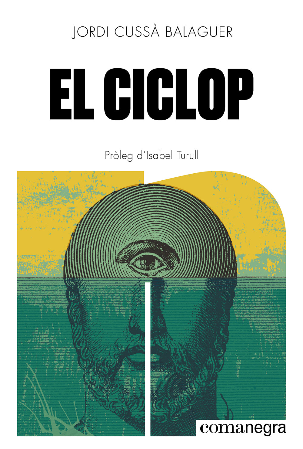 El Ciclop (Editorial Comanegra S.L.) 9788410161580