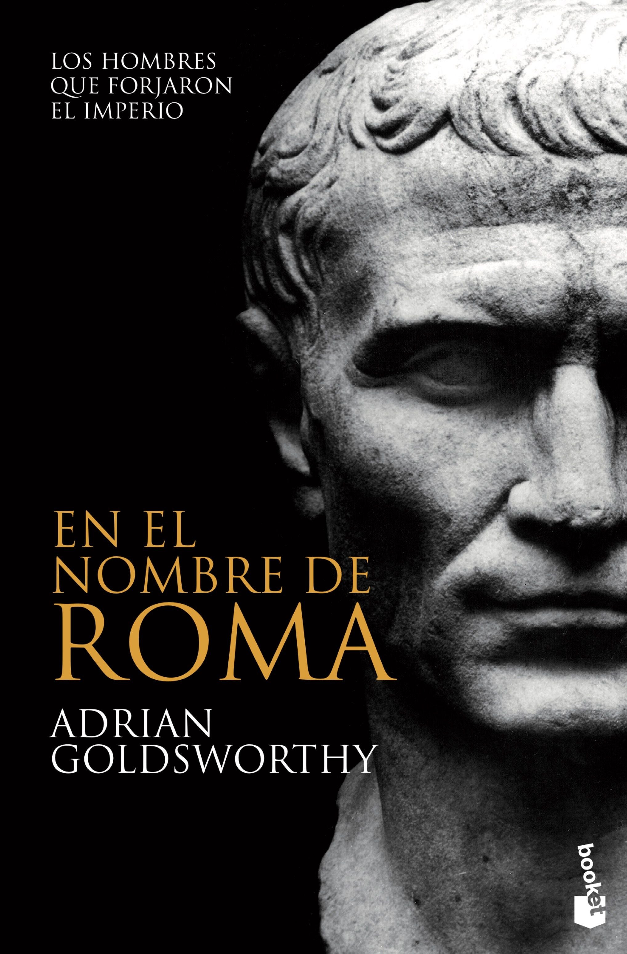 En el nombre de Roma: Los hombres que forjaron el imperio Imagen principal del producto