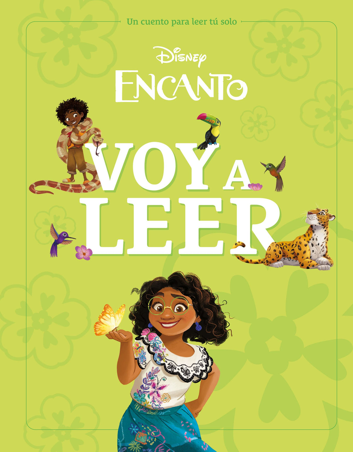 Encanto. Voy a leer: Un cuento para leer solo. Disney (Libros Disney) 9788410029910