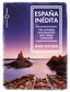 España inédita. Antonio Puente Mayor (GeoPlaneta) 9788408249771