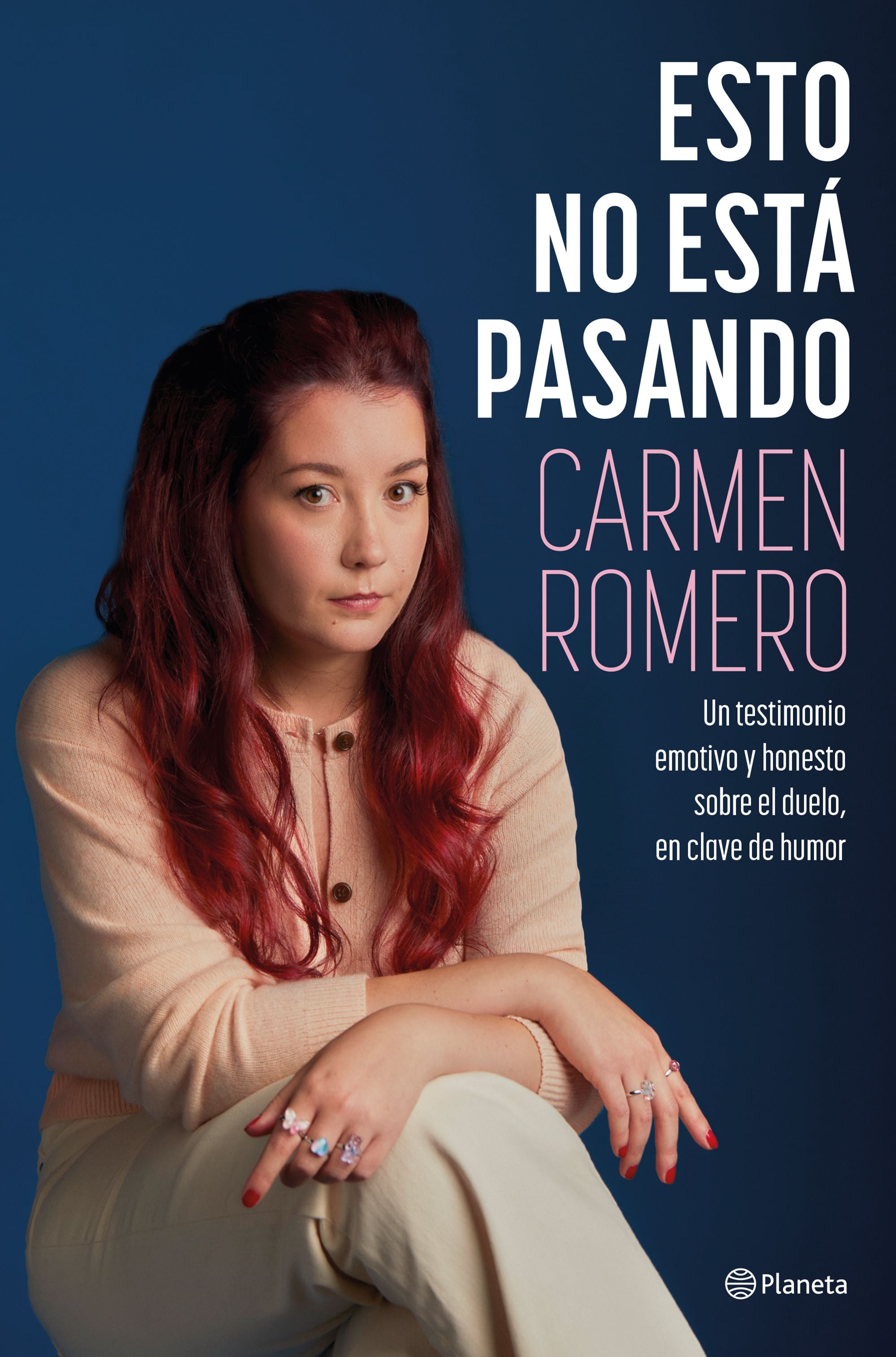 Esto no está pasando. Carmen Romero (Editorial Planeta) 9788408287292