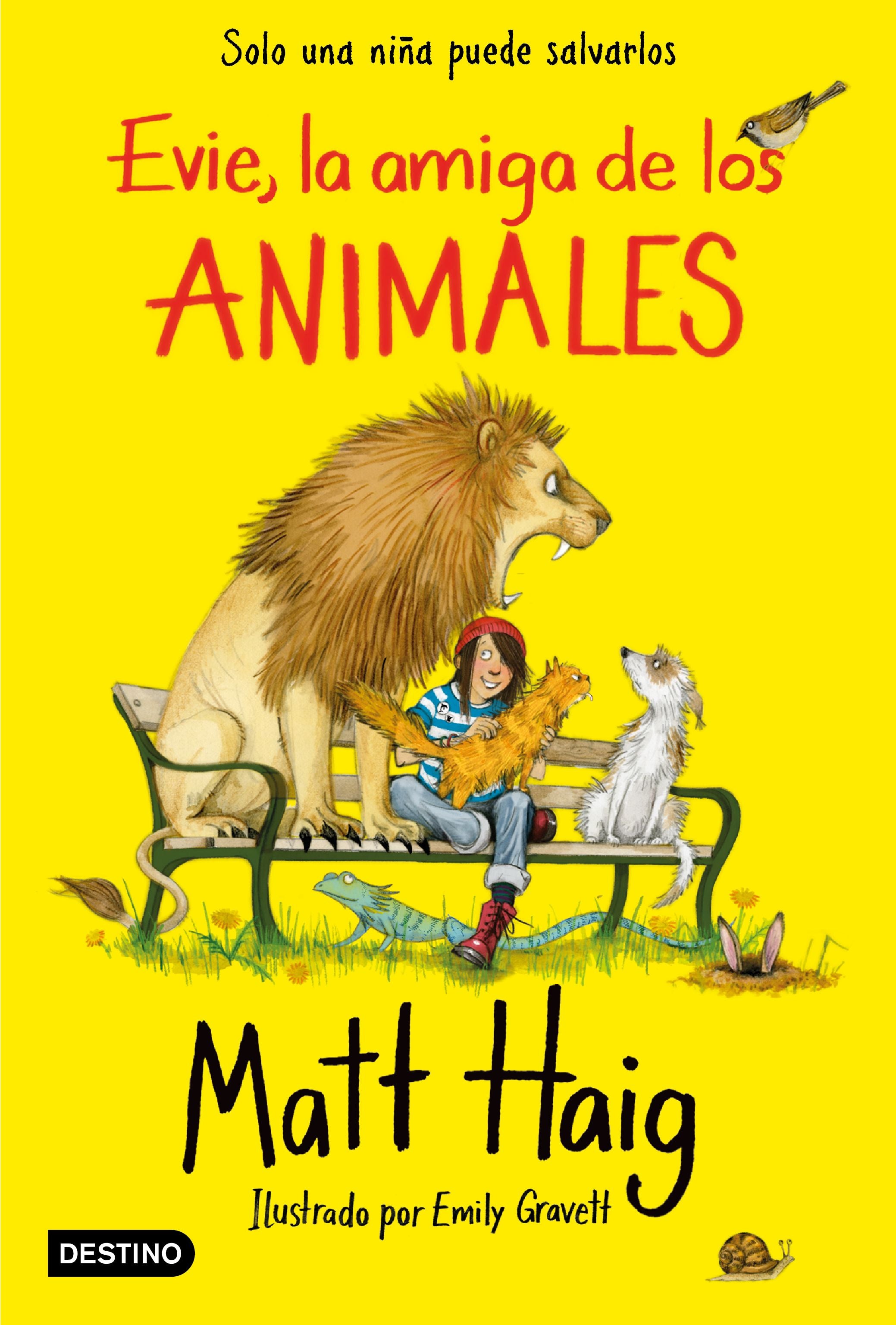 Evie, la amiga de los animales: Ilustrado por Emily Gravett. Matt Haig (Destino Infantil & Juvenil) 9788408227014 Imagen principal del producto