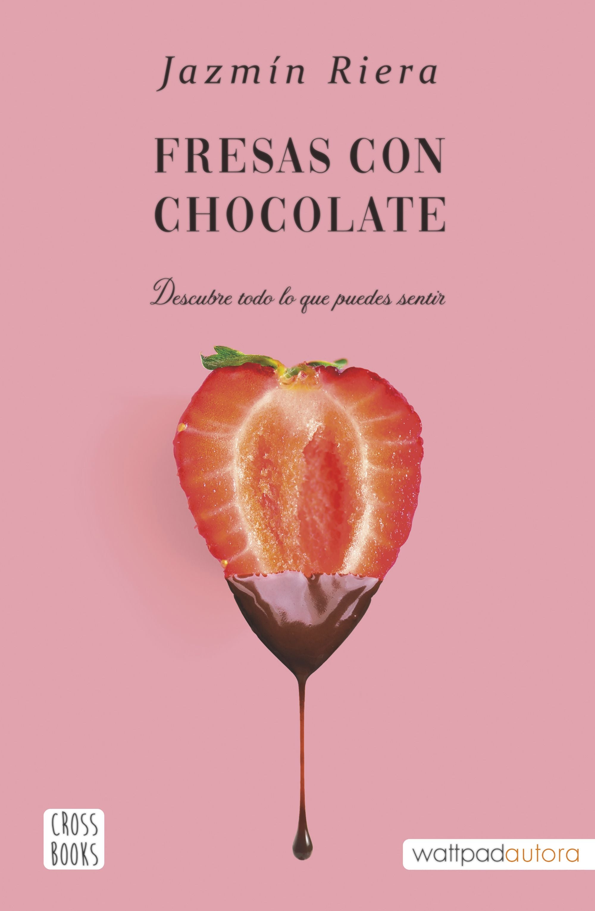 Fresas con chocolate. Jazmín Riera (Crossbooks) 9788408251002 Imagen principal del producto