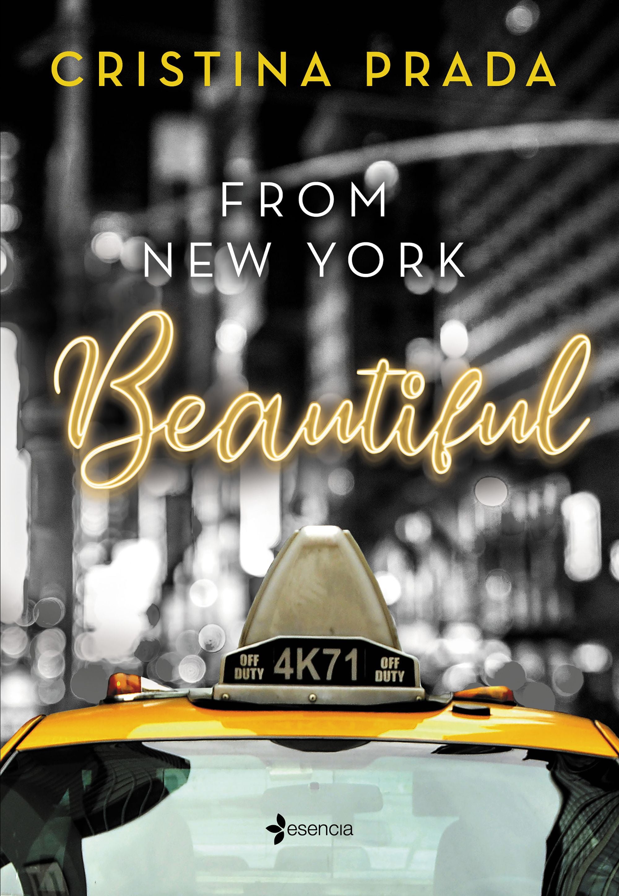 From New York. Beautiful (Serie From New York, 1). Cristina Prada (Esencia) 9788408245698