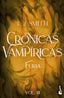 Furia (Crónicas vampíricas, 3). L. J. Smith (Booket) 9788408317982