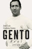 Gento: Real. José Luis Llorente Gento (GeoPlaneta) 9788408281498