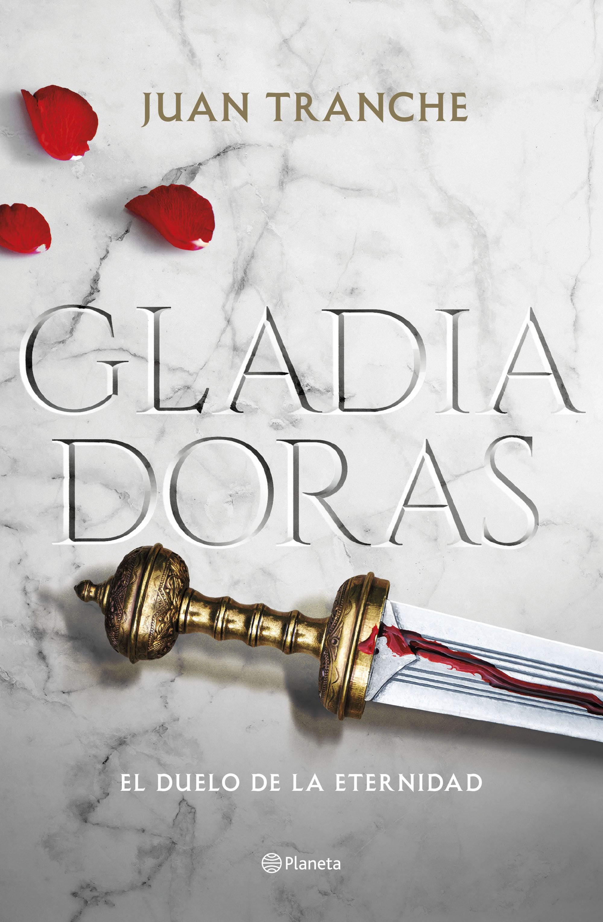 Gladiadoras: Una gran novela histórica sobre las luchadoras de la Antigua Roma. Juan Tranche (Editorial Planeta) 9788408273271 Imagen principal del producto