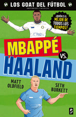 GOAT. Mbappé vs. Haaland. Matt Oldfield (Planeta Junior) 9788408302476