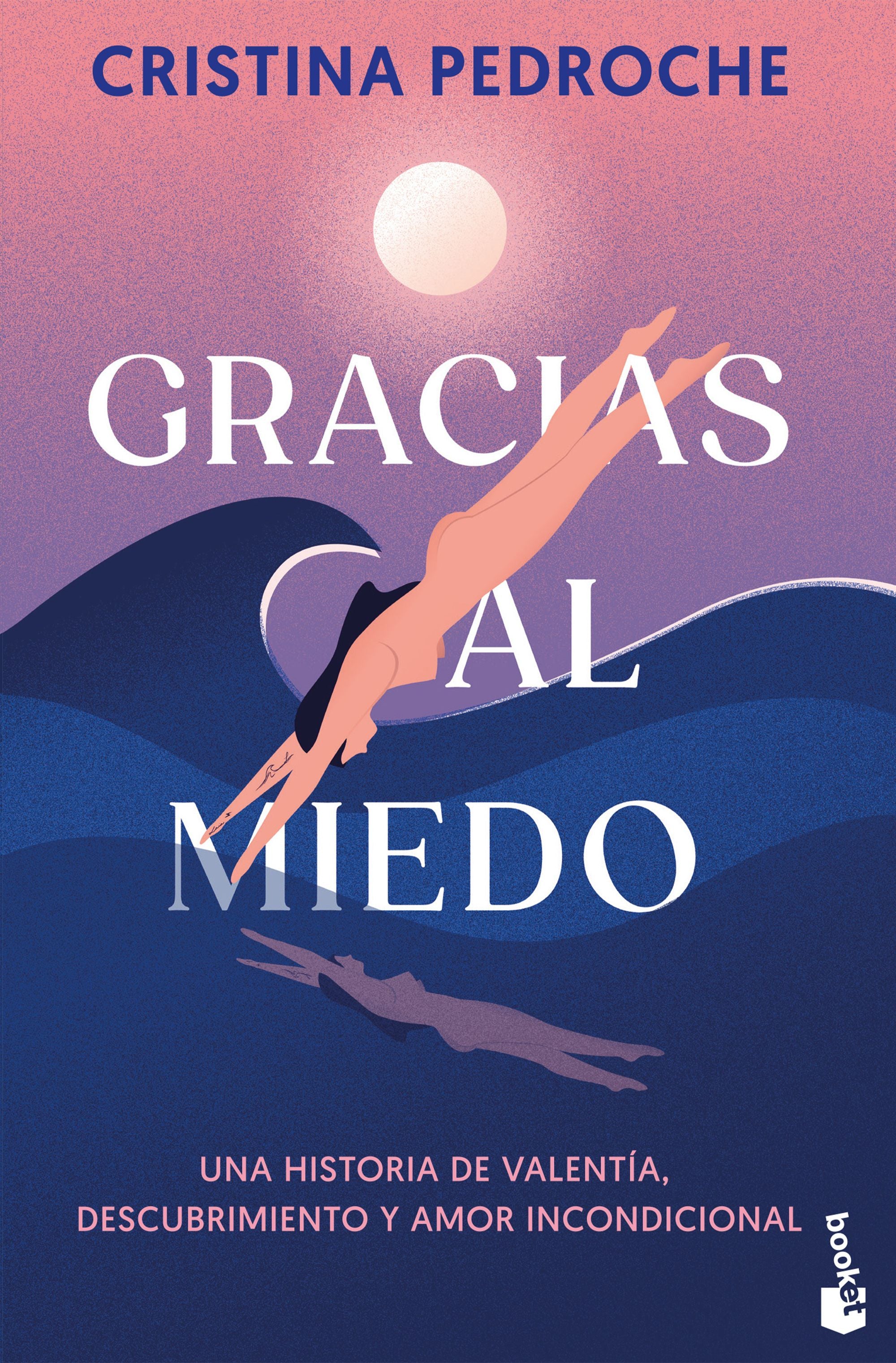 Gracias al miedo: Una historia de valentía, descubrimiento y amor incondicional. Cristina Pedroche (Booket) 9788408306238 Imagen principal del producto