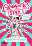 Gymnastics Star 1. Pasión por la gimnasia. Georgia Godwin (Destino Infantil & Juvenil) 9788408313380