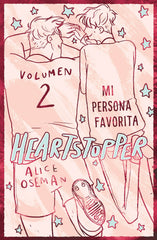 Heartstopper 2. Mi persona favorita. Edición especial. Alice Oseman (Crossbooks) 9788408276920