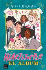 Heartstopper. El álbum. Alice Oseman (Crossbooks) 9788408260530