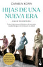 Hijas de una nueva era: Saga Hijas de una Nueva Era 1. Carmen Korn (Booket) 9788408254638