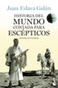 Historia del mundo contada para escépticos