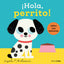 ¡Hola, perrito! Libro con texturas. Ingela P. Arrhenius (Timun Mas Infantil) 9788408293521