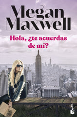 Hola, ¿te acuerdas de mí?. Megan Maxwell (Booket) 9788408258711