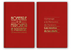 Homenaje a la Marquesa de Parabere: Las recetas de los chefs/Las recetas clásicas. AA. VV. (Planeta Gastro) 9788408202370