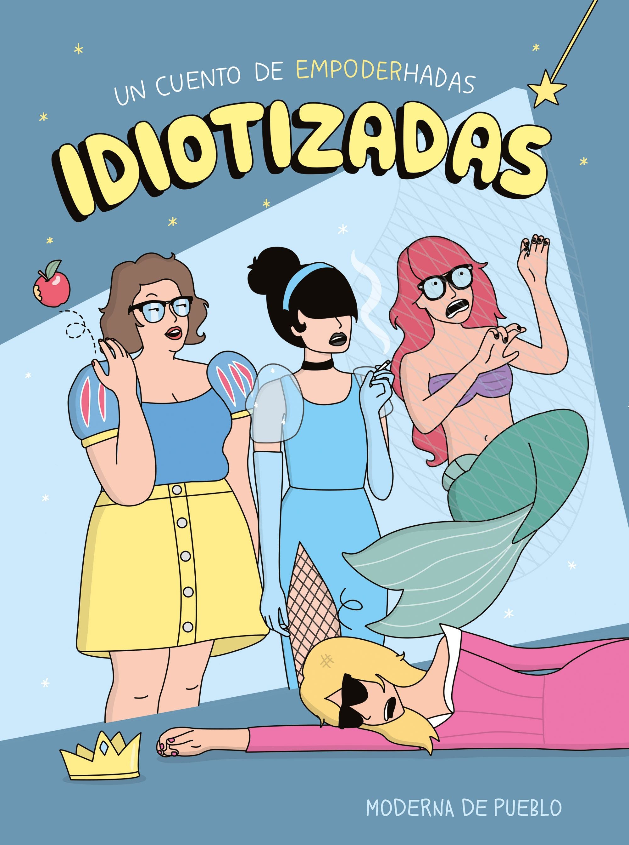Idiotizadas. Moderna de Pueblo (Zenith) 9788408265481 Imagen principal del producto