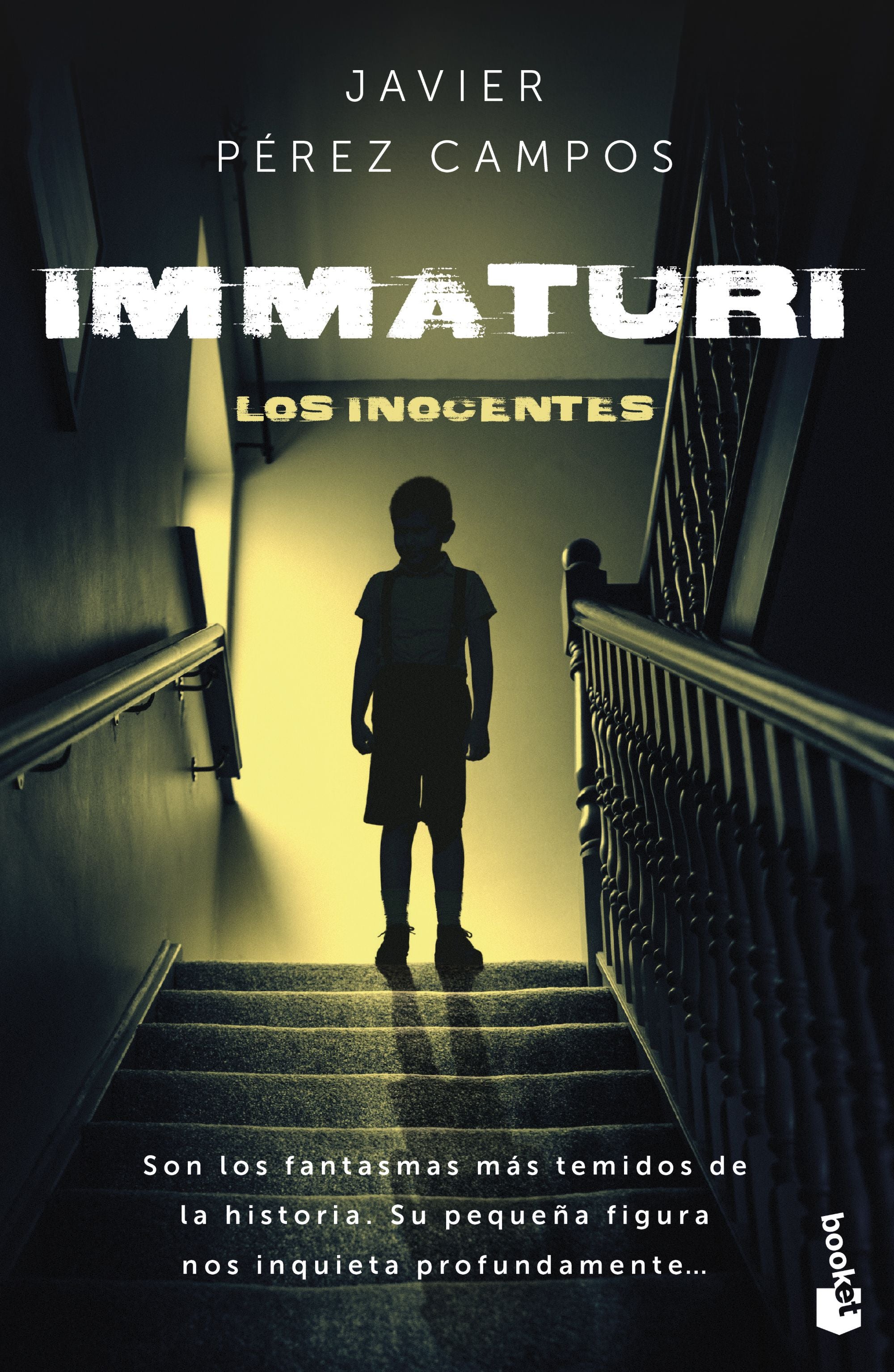 Immaturi: Los Inocentes. Javier Pérez Campos (Booket) 9788408293637 Imagen principal del producto