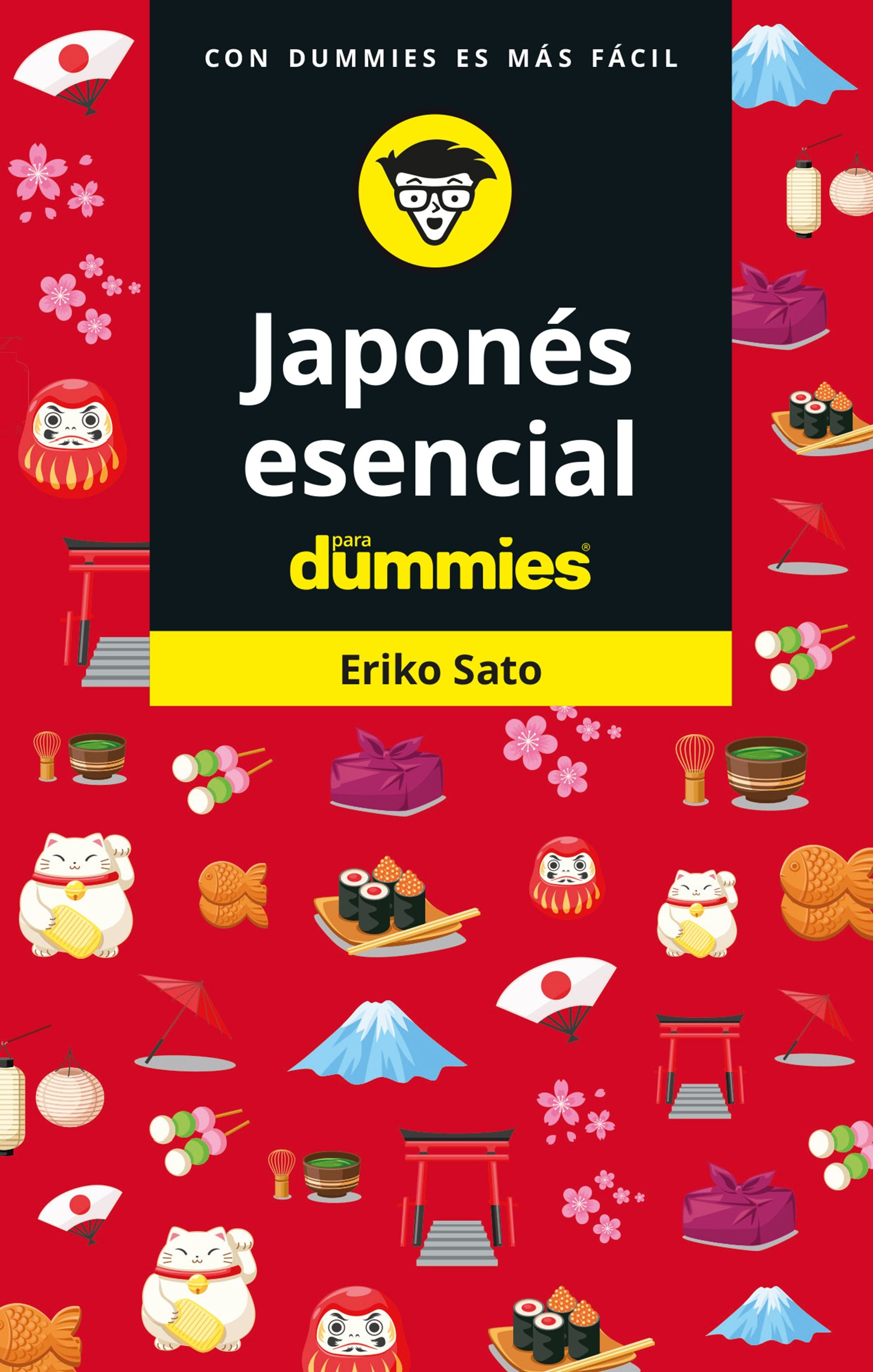 Japonés esencial para Dummies. Eriko Sato (Para Dummies) 9788432906008 Imagen principal del producto