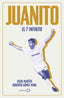 Juanito: El 7 infinito. Salva Martín (GeoPlaneta) 9788408314875