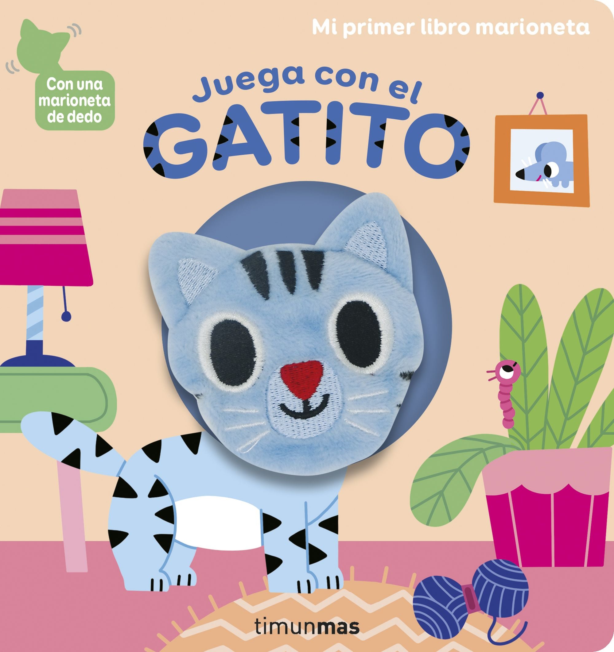 Juega con el gatito. Libro marioneta. Marion Billet (Timun Mas Infantil) 9788408234364 Imagen principal del producto