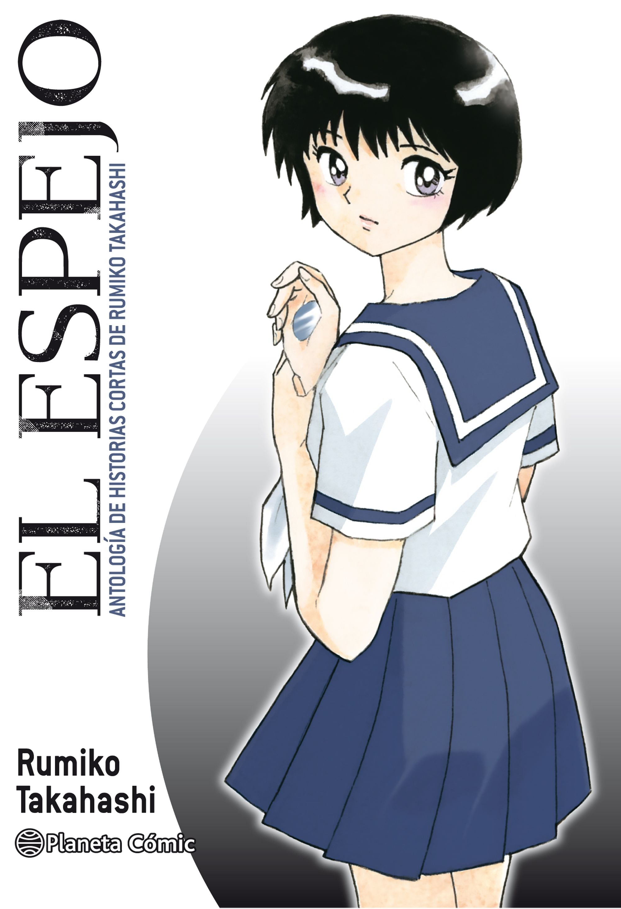 El espejo (Kagami ga Kita): Antología de historias cortas de Rumiko Takahashi
