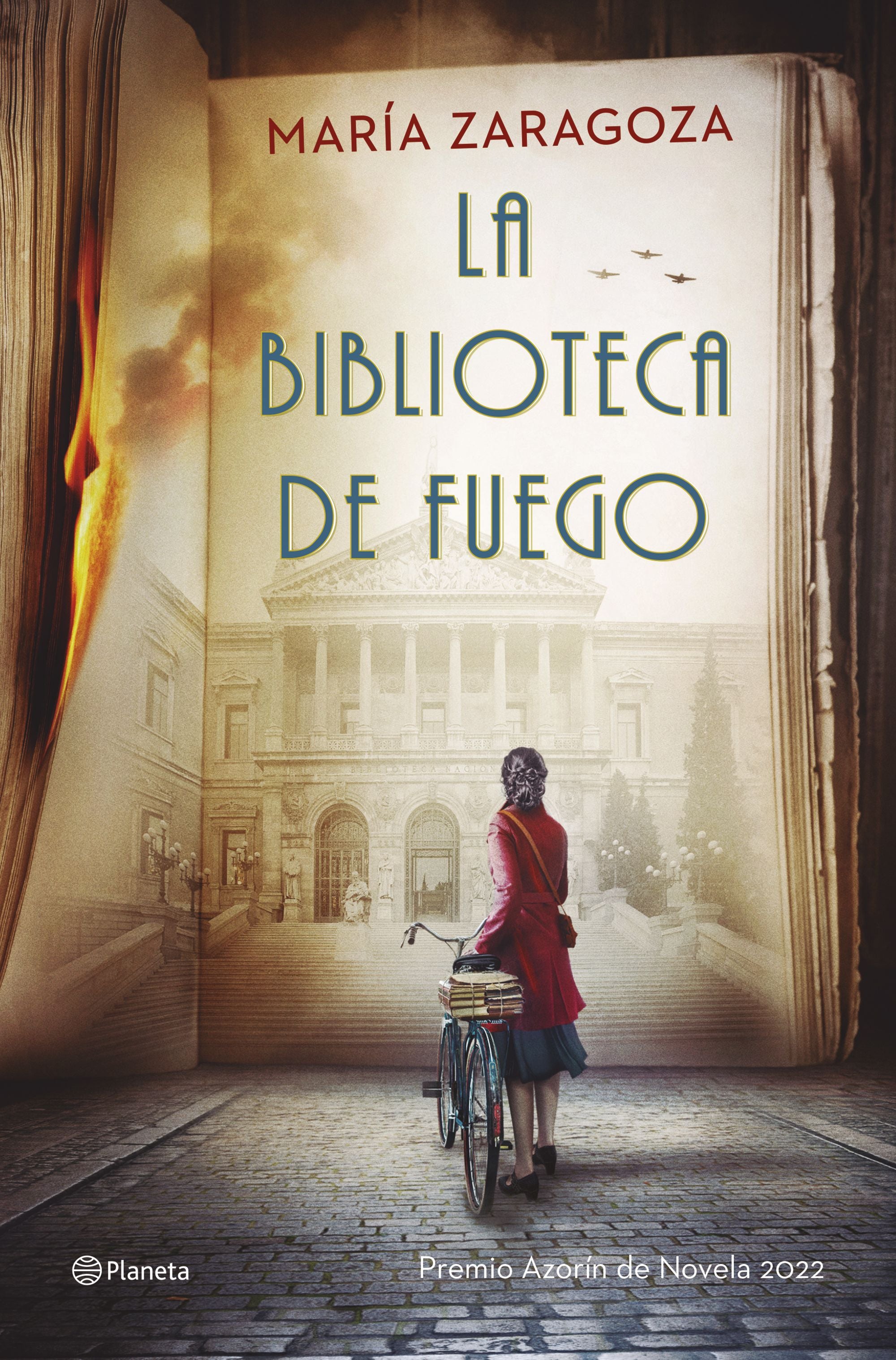 La biblioteca de fuego: Premio Azorín de Novela 2022. María Zaragoza (Editorial Planeta) 9788408255901 Imagen principal del producto