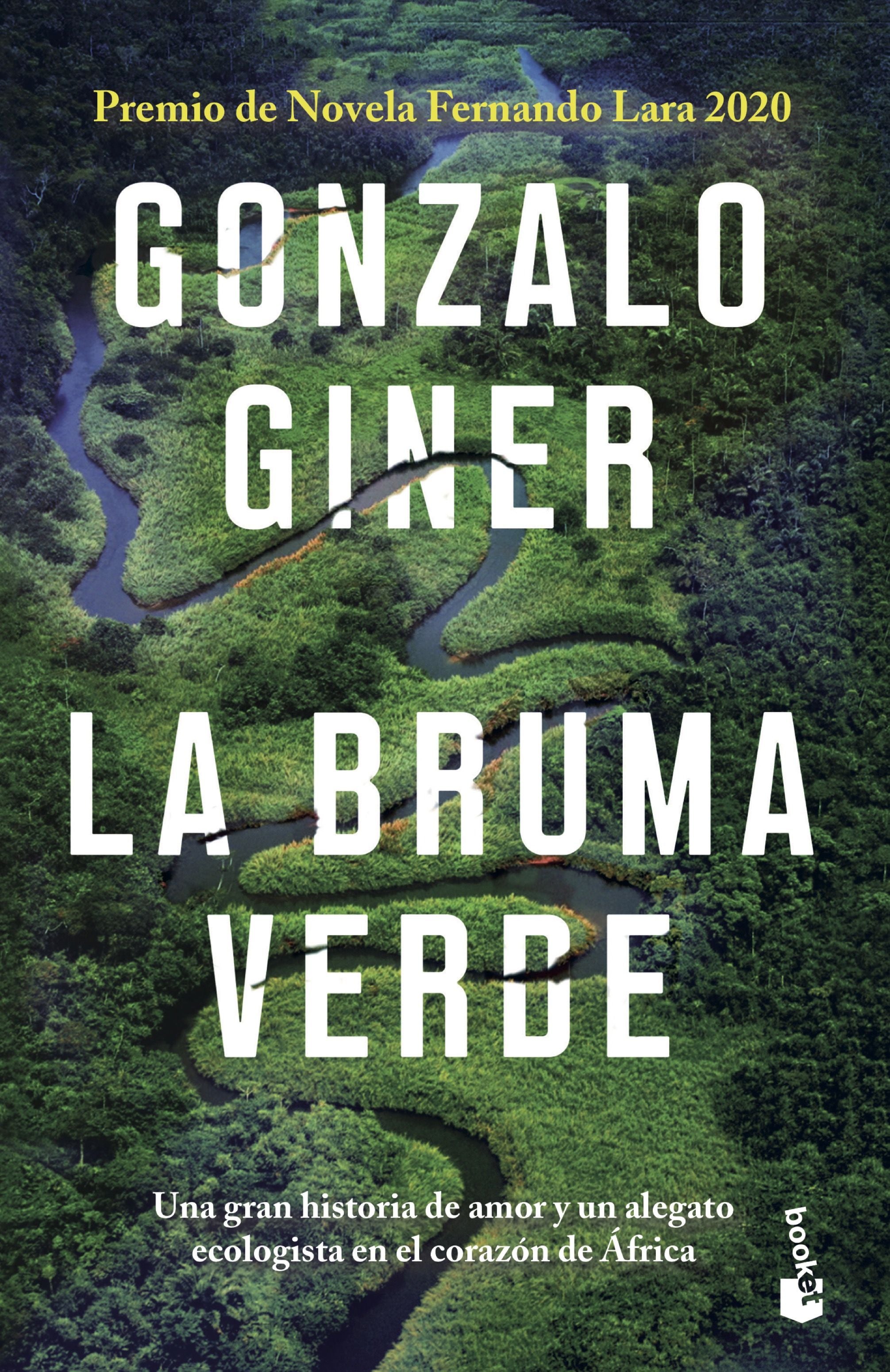 La bruma verde: Premio de Novela Fernando Lara 2020. Gonzalo Giner (Booket) 9788408247869 Imagen principal del producto