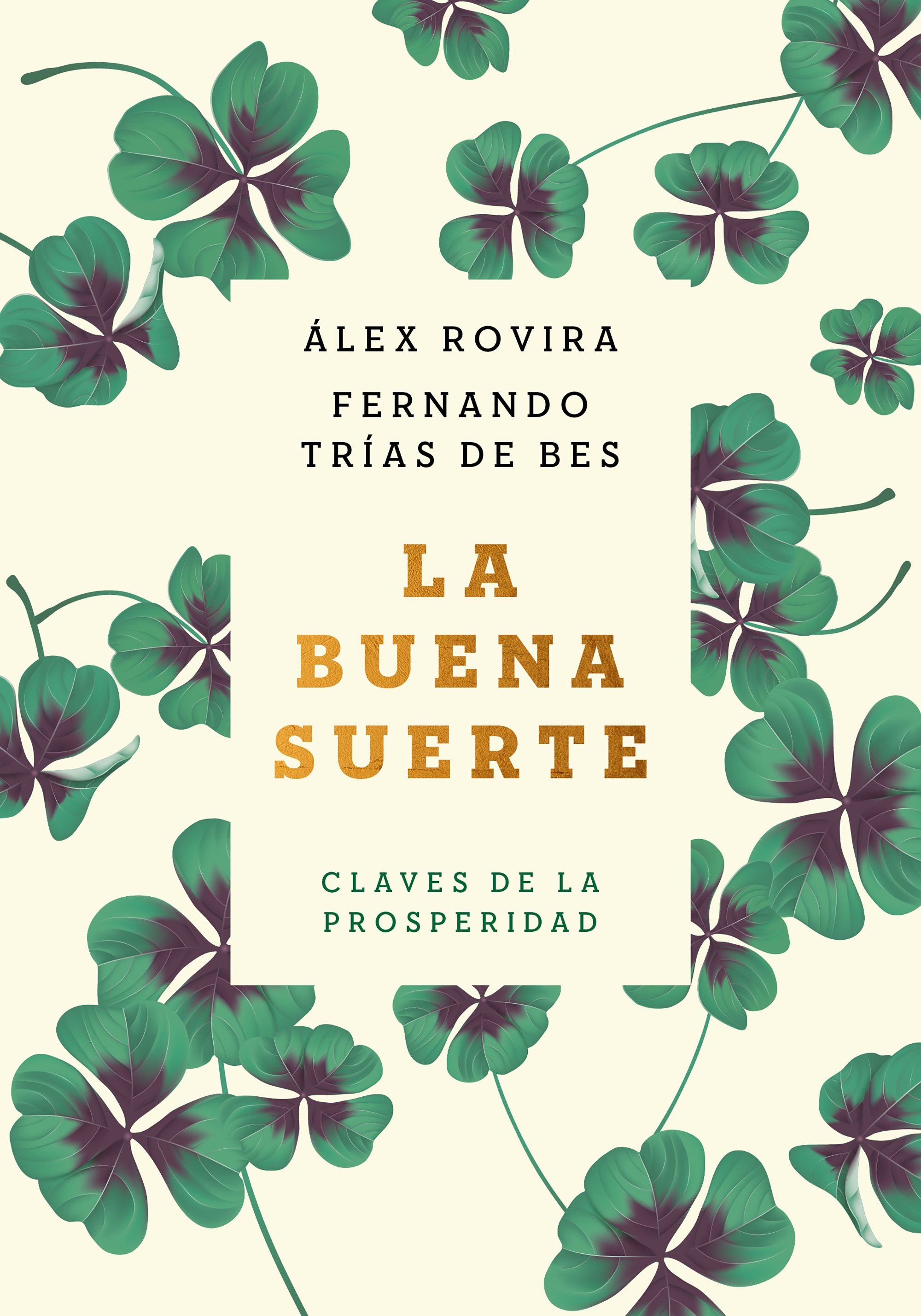 La buena suerte (tapa blanda): Claves de la prosperidad. Álex Rovira (Zenith) 9788408222422 Imagen principal del producto