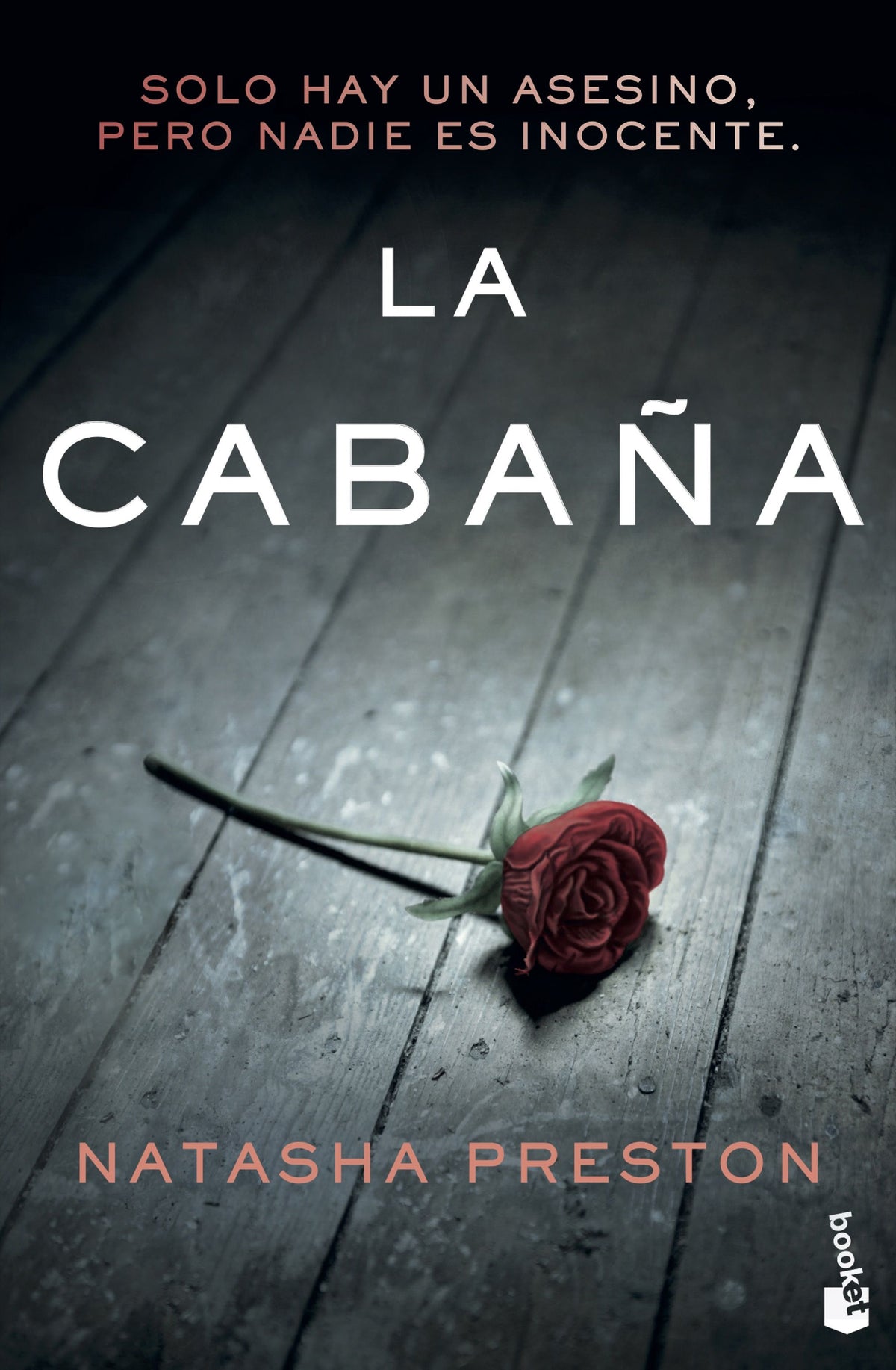 La cabaña. Natasha Preston (Booket) 9788408233848