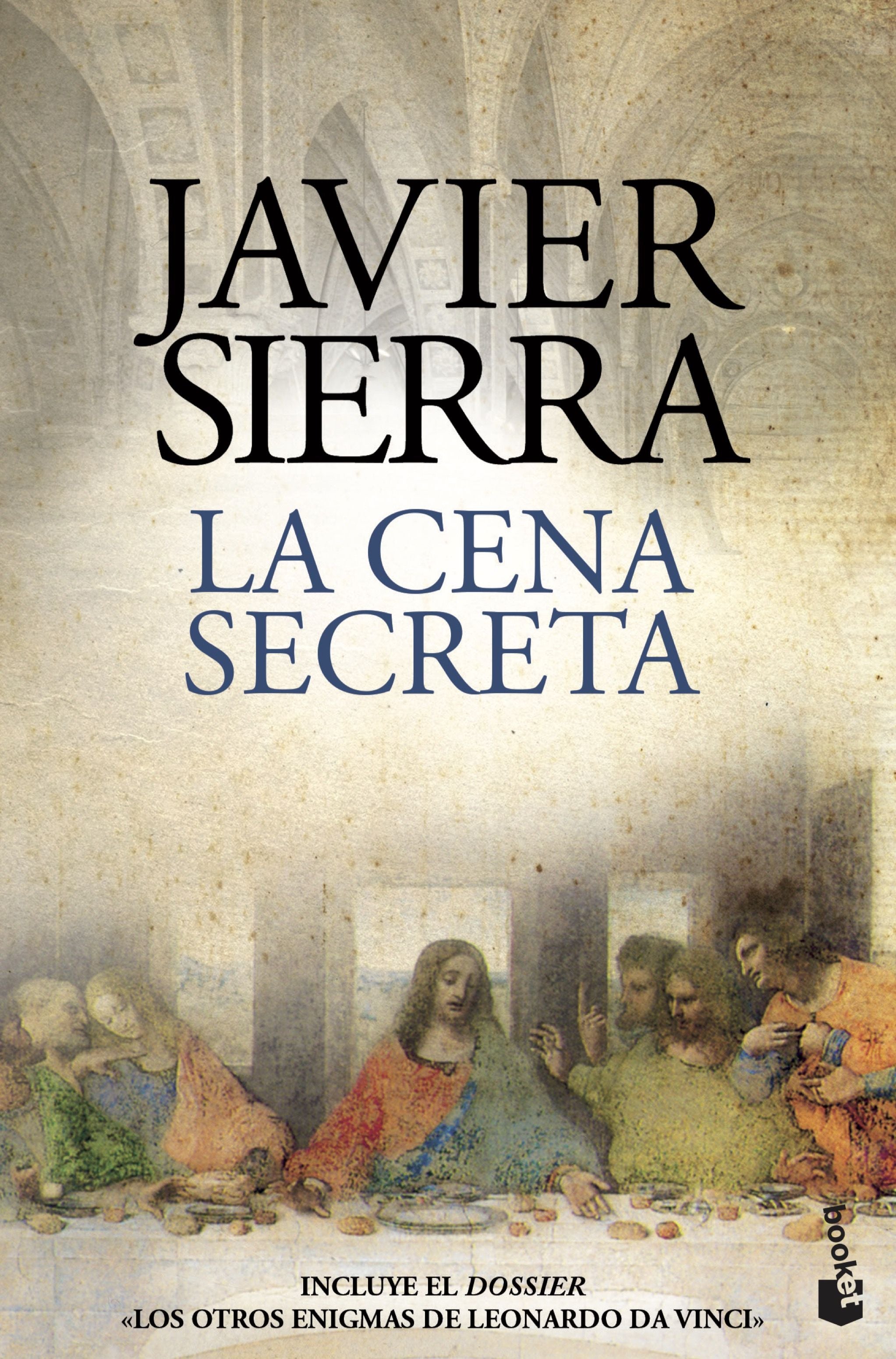 La cena secreta. Javier Sierra (Booket) 9788408208075 Imagen principal del producto