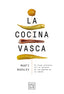 La cocina vasca. Edición tapa blanda. Marti Buckley (Planeta Gastro) 9788408300977