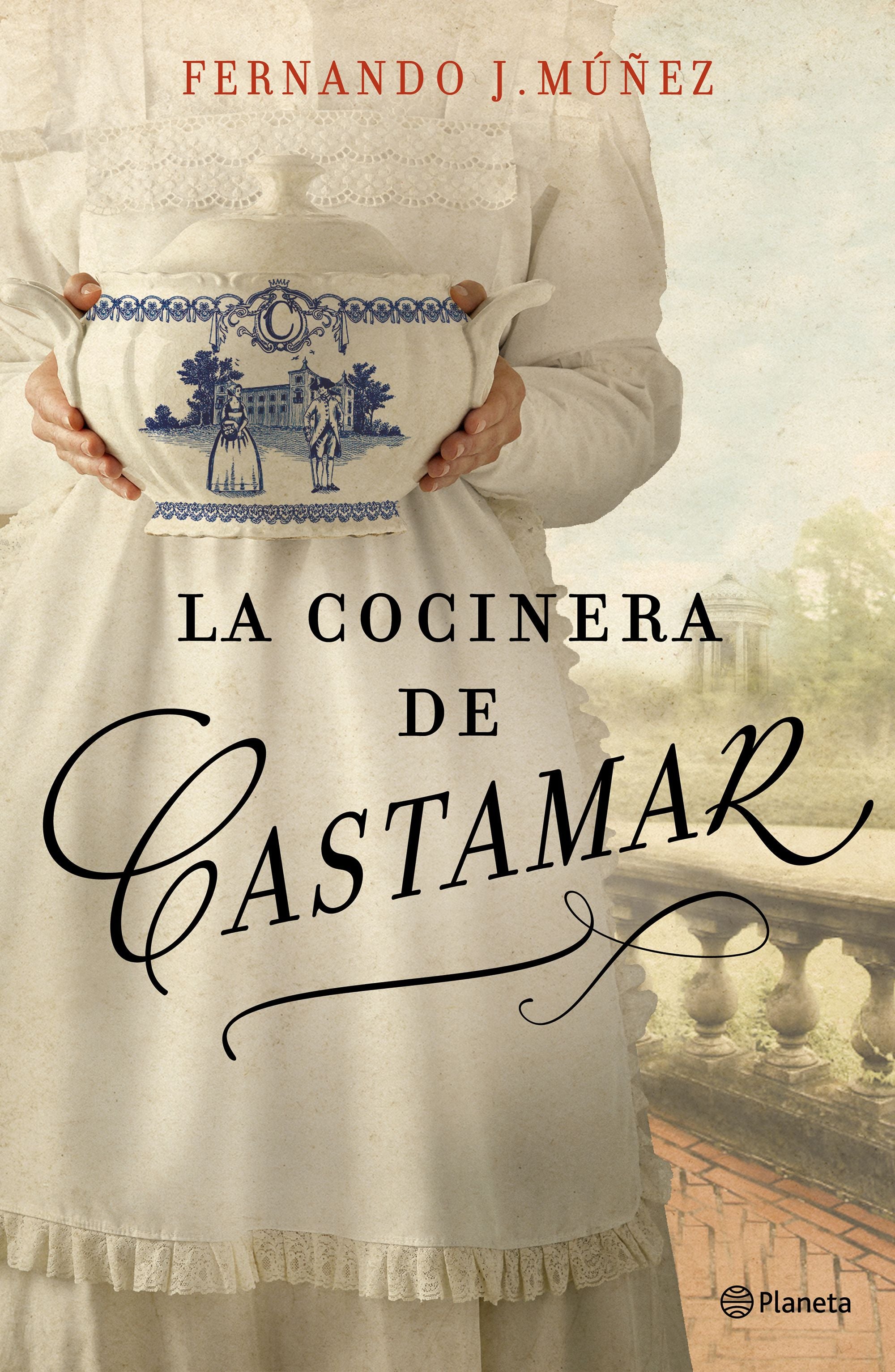 La cocinera de Castamar. Fernando J. Múñez (Editorial Planeta) 9788408204787 Imagen principal del producto
